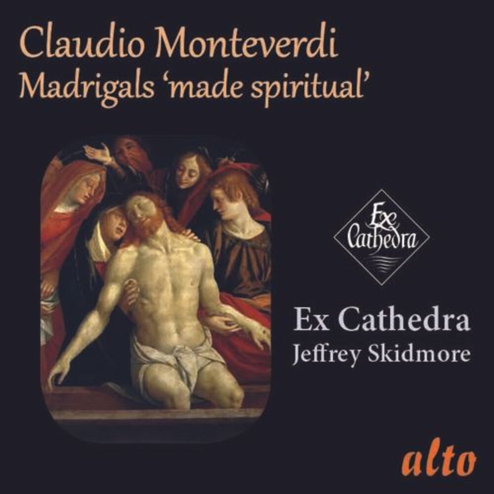 Ex Cathedra / Skidmore,Jeffrey - Monteverdi: Madrigals Made Spiritual  COMPACT